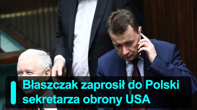 Błaszczak zaprosił do Polski sekretarza obrony USA