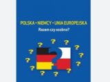 Świadome odcięcie się Polski od Berlina i UE
