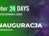 Cyber24 DAYS 2026: Kluczowe Wydarzenie Cyfrowe Roku